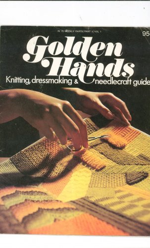 Golden Hands Part 4 Knitting Dressmaking Needlecraft Guide Vintage