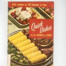Quick Dishes For The Woman In A Hurry Cookbook Vintage Culinary Arts 101 1955