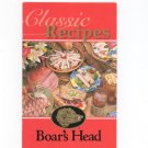 Classic Recipes Boars Head Cookbook Boar's