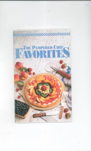The Pampered Chef Favorites Cookbook 1992