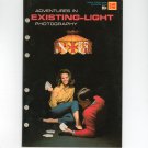 Kodak Adventures In Existing Light Photography Advanced AC-44 Vintage 1973