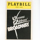 Playbill Jerome Robbins Broadway Imperial Theatre Souvenir Program 1990