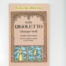 Verdi's Rigoletto Giuseppe Verdi Complete Italian Libretto 0486244970