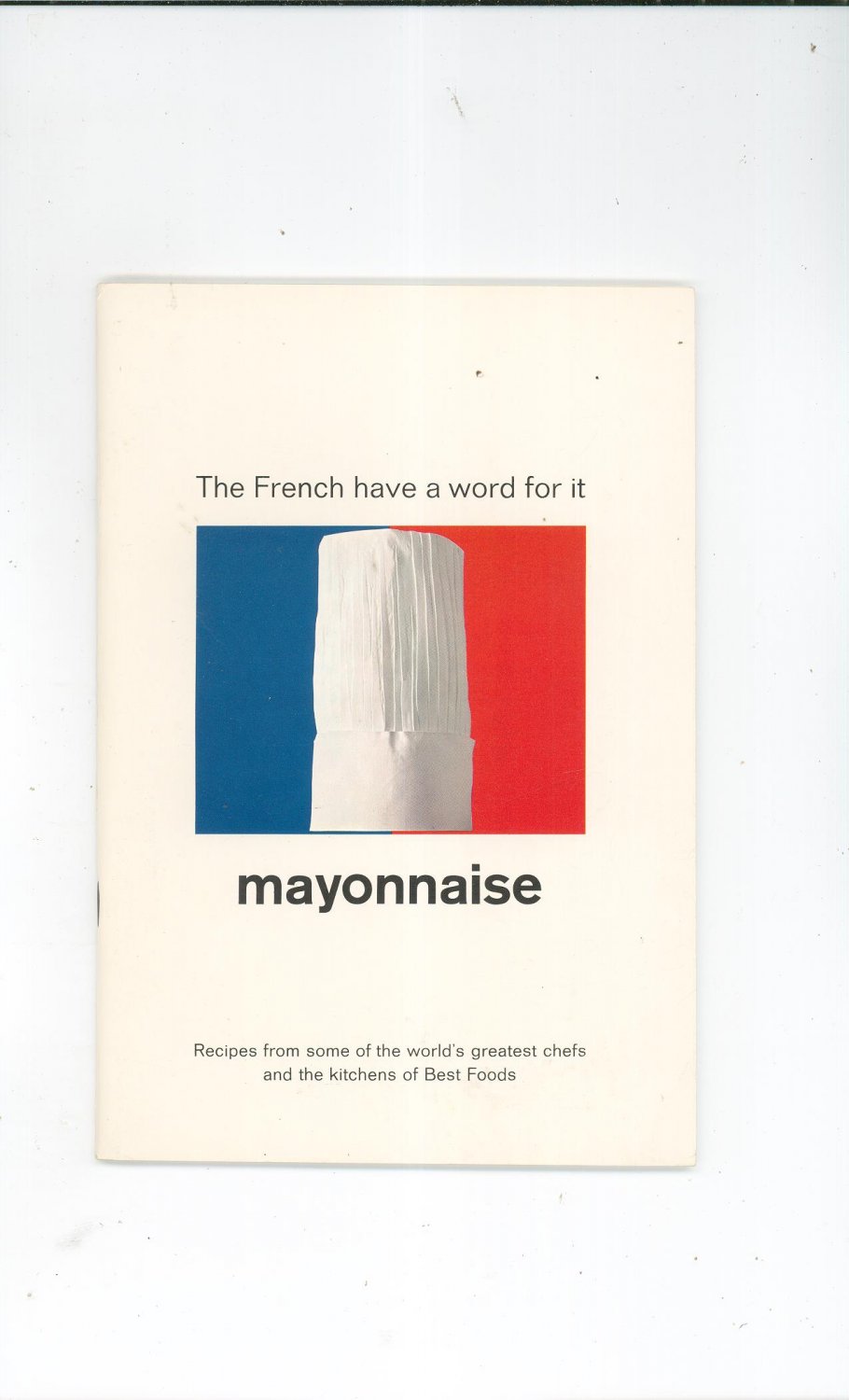 French Have A Word For It Mayonnaise Cookbook Vintage Hellmanns & Best