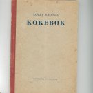 Vintage Lolly Raestad Kokebok Cookbook 1929 Hard Cover Universal Trykkeriet