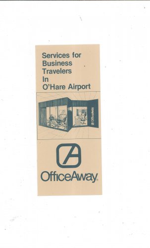 Vintage O'Hare Airport Office Away Brochure Business Traveler Service