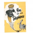 Vintage You And Your Telephone New York Telephone Company 1954