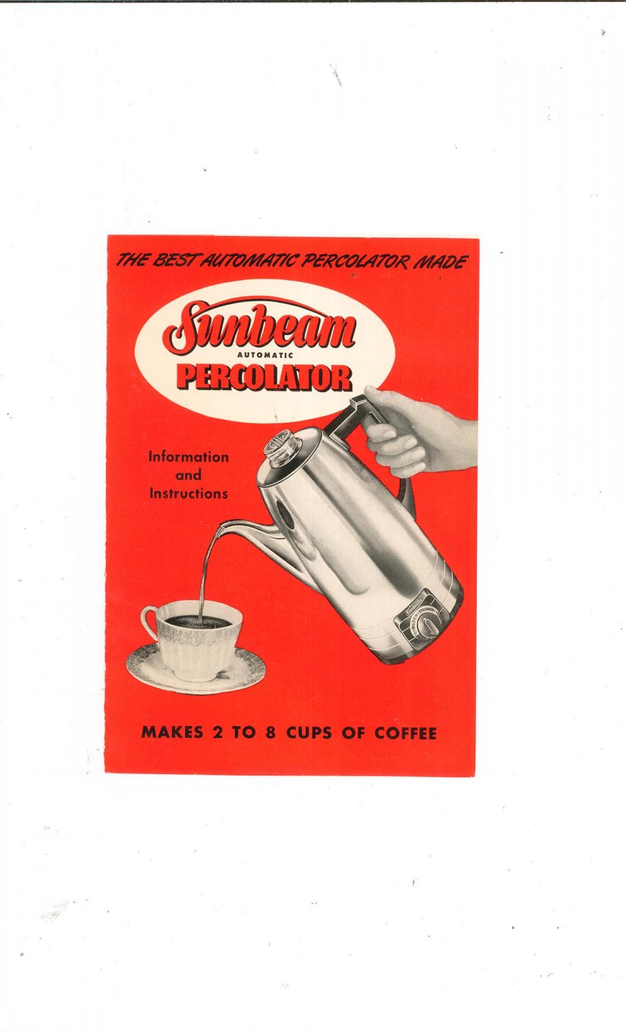Vintage Sunbeam Automatic Percolator Information And Manual Instructions