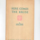 Vintage Here Comes The Bride by Anna Steese Richardson Pictorial Review Company