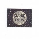 Vintage Globe Facts George F. Cram Company Hang Tag