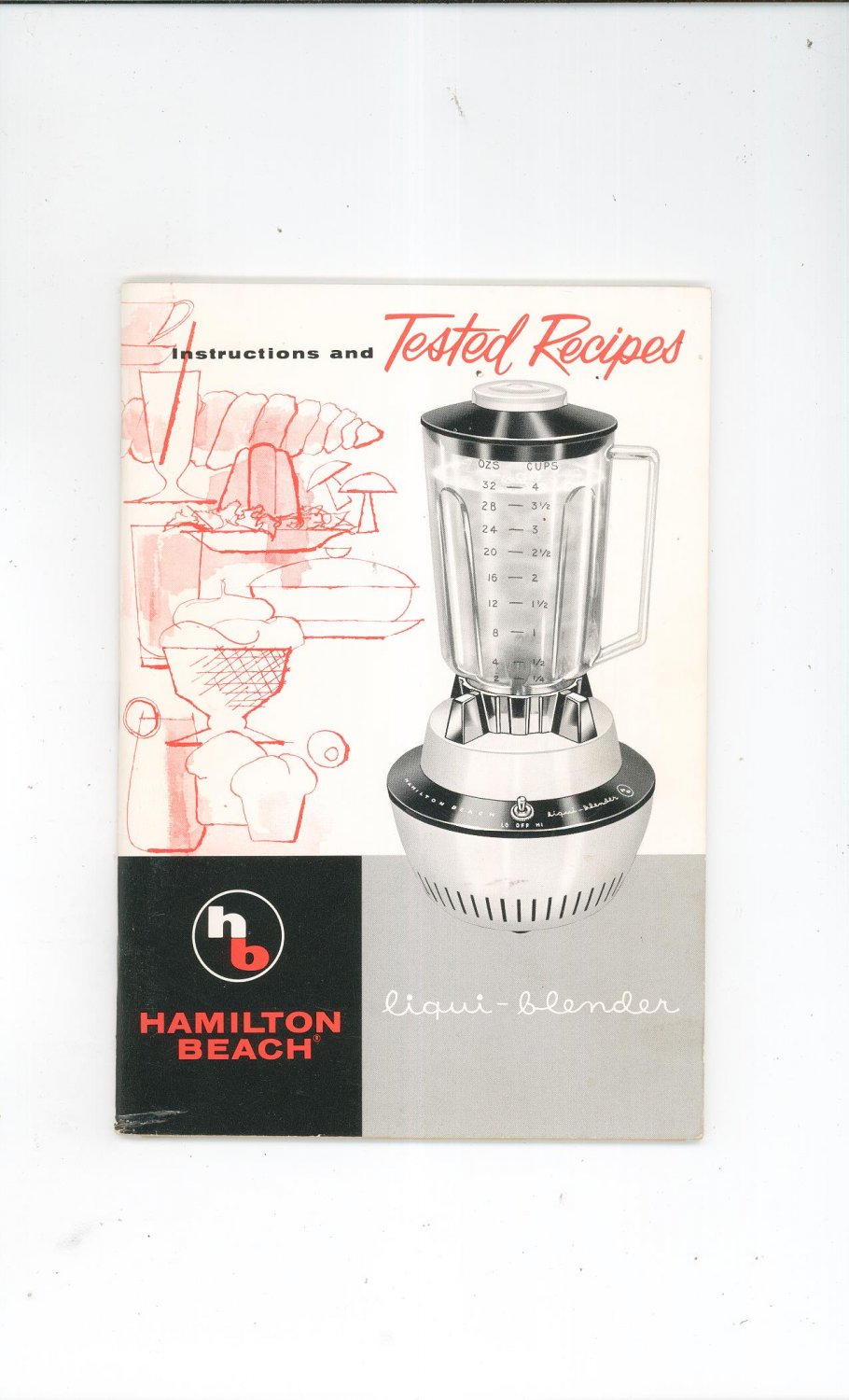 Vintage Hamilton Beach Liqui Blender Instruction Manual & Tested Recipes
