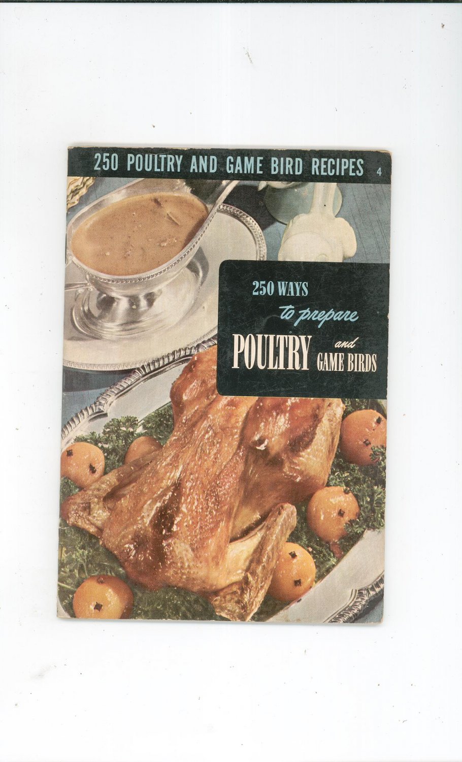 vintage-250-poultry-and-game-bird-recipes-cookbook-culinary-arts