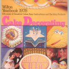 Wilton Yearbook 1978 Cake Decorating Ideas Instructions Products