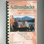 Famous Adirondacks Restaurants & Recipes Culinary Journey Cookbook Plus 0878816063 First Edition