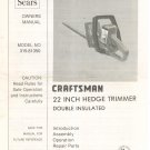 Craftsman 22 Inch Hedge Trimmer Model 315.81350 Manual Not PDF