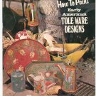 How To Paint Early American Tole Ware Designs Vintage 1968 American Handicrafts