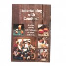 Entertaining With Comfort Cookbook / Pamphlet by Southern Comfort 1981