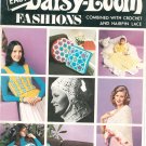Easy Daisy Loom Fashions Book 17590 Combined With Crochet & Hairpin Lace