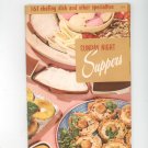 Sunday Night Suppers Cookbook # 119 by Culinary Arts Institute Vintage Item