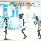 Let's Slice The Ice by Fulton & Smith Black Children's Ring Games & Chants
