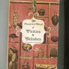 The Complete Book Of Pickles & Relishes Cookbook First Edition Hard Cover