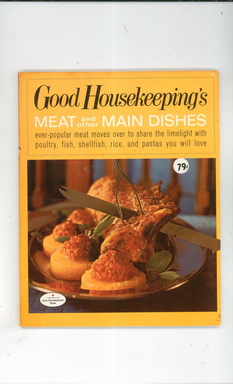 Good Housekeeping's Meat And Other Main Dishes 6 Cookbook Vintage