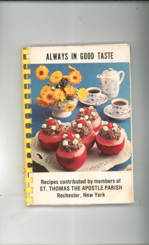 Vintage Always In Good Taste Cookbook Regional St. Thomas The Apostle Parish New York Church