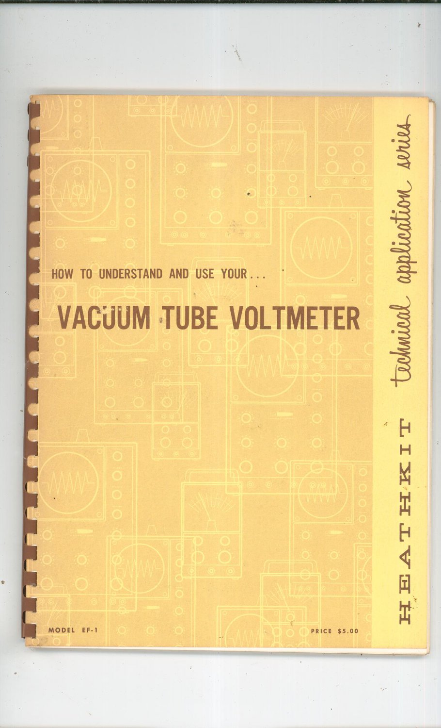 How To Understand & Use Your Vacuum Tube Voltmeter Model EF1 Heathkit
