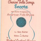 Choice Folk Songs Encore Richard Harrison Guitar Hargail Music Anthology