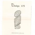 Crocheted Doilies Design 678 Pattern