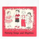 Vintage Nursery Songs And Rhythms by Margaret Crain 1953 Judson Press