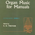 Old English Organ Music For Manuals Book 4 Trevor Oxford University Press