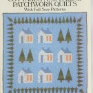 Houses Cottages And Cabins Patchwork Quilts Full Size Patterns Martin 0486269078