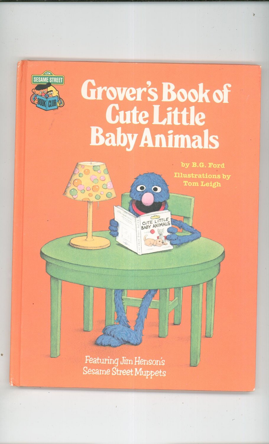 Grover's Book Of Cute Little Baby Animals Sesame Street Ford Hard Cover 0307231038