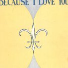 Irving Berlin's Because I Love You Sheet Music  Vintage