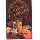 75 Years Of Good Eating Cookbook From Mazola Corn Oil Anniversary 1986