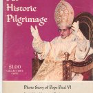 Vintage An Historic Pilgrimage Pope Paul VI Collectors Copy Trek To Holy Land