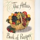 Vintage Atlas Book Of Recipes For Home Canning & Preserving Cookbook 1950 Hazel Atlas Glass Company