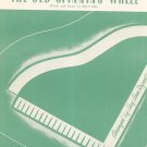 Vintage The Old Spinning Wheel Sheet Music Simplified Piano Solo Hill