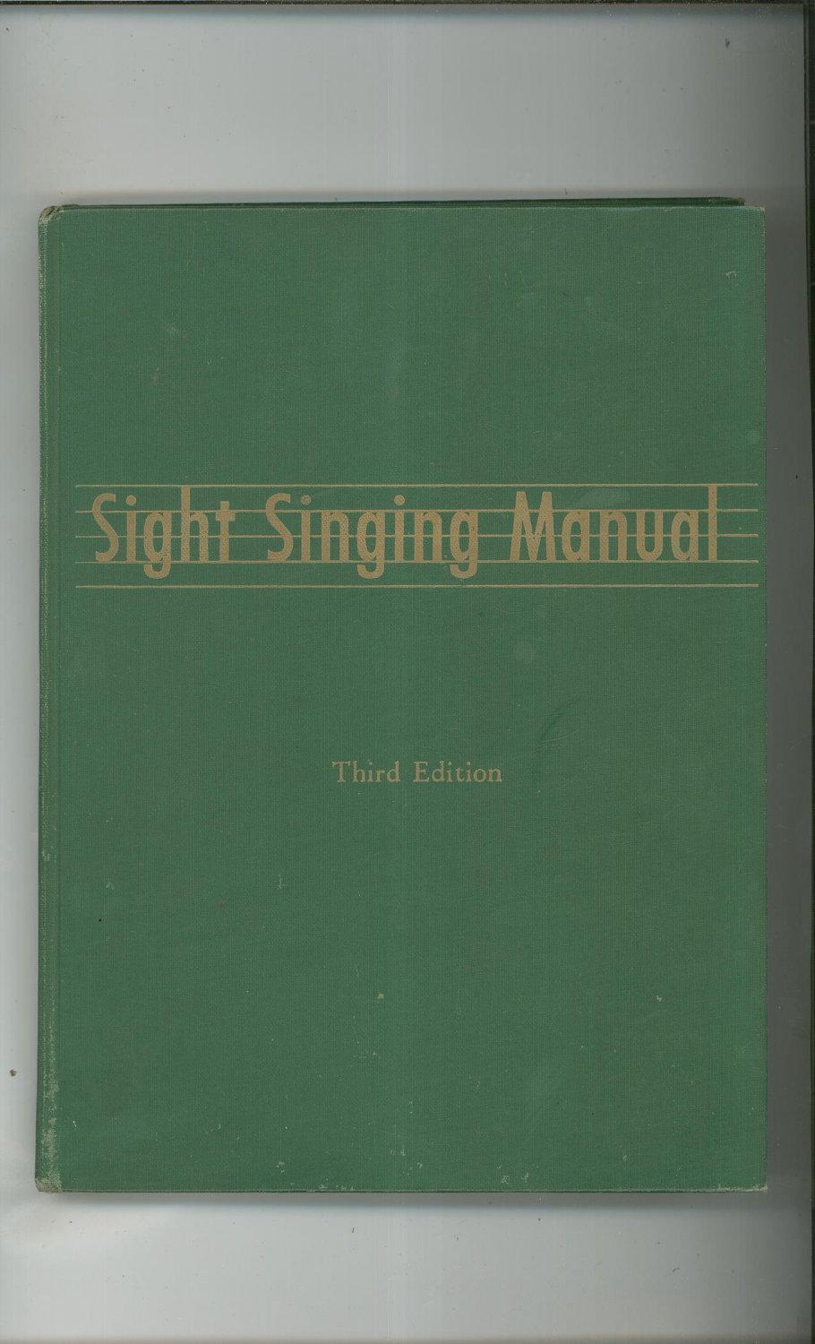 Vintage Sight Singing Manual Third Edition McHose & Tibbs