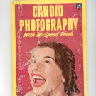 Vintage Candid Photography With Hi Speed Flash Fawcett Book 165 Not PDF