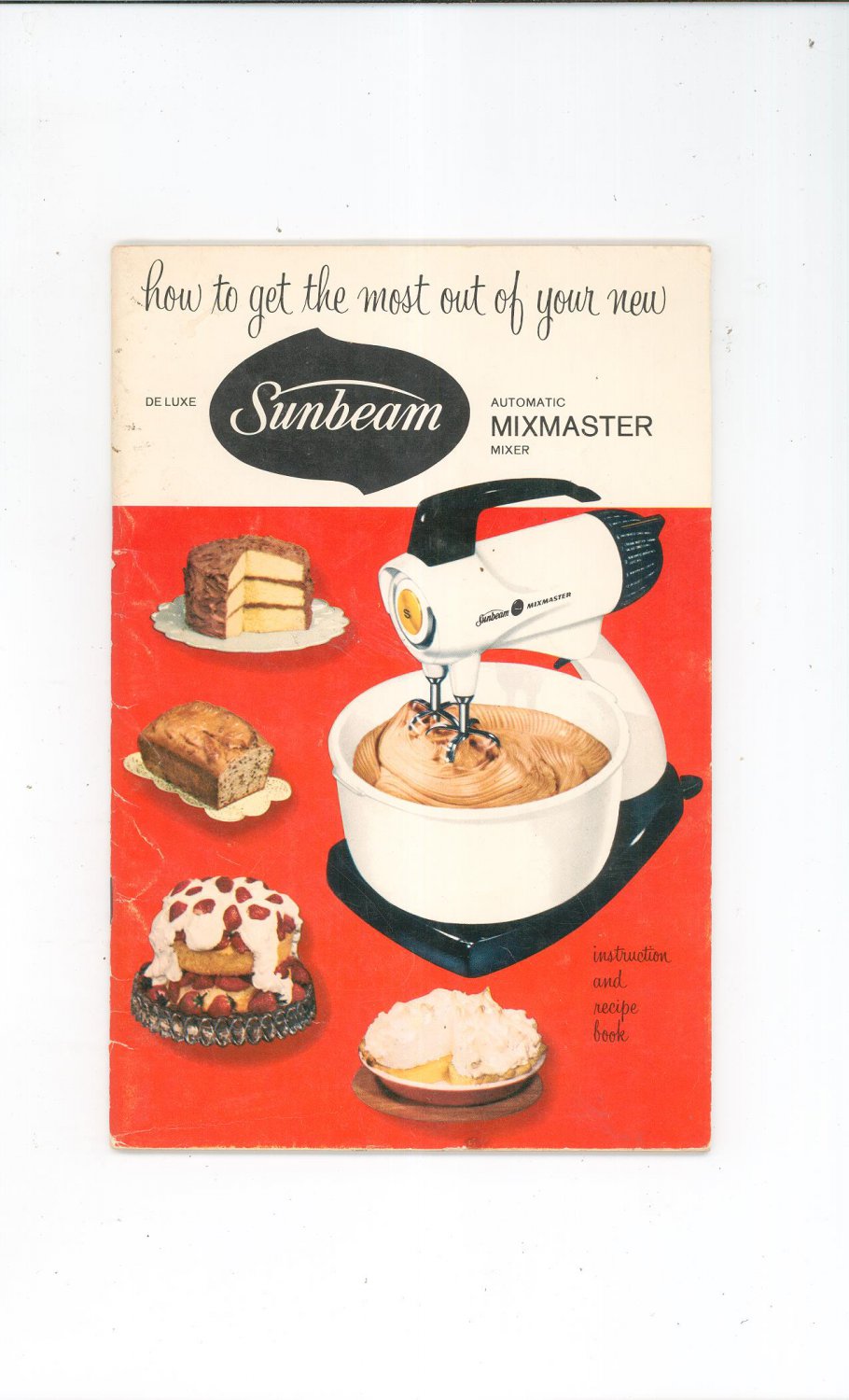 Sunbeam Automatic Mixmaster Deluxe Manual & Cookbook Vintage 1957