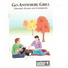 Weber Go Anywhere Grill Manual & Cookbook