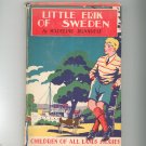 Vintage Little Erik Of Sweden by Madeline Brandeis Hard Cover