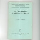 Vintage An Anthology Of Byzantine Prose by Nigel G. Wilson Walter De Gruyter 1971
