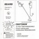 Sears Craftsman 12 Volt Cordless Weedwacker Model 358.783521 Operating Instructions Not PDF