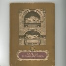 Vintage Kaplica Zygmuntowska Adam Bochnak First Edition?