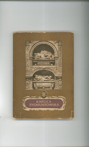 Vintage Kaplica Zygmuntowska Adam Bochnak First Edition?