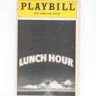 Lunch Hour Ethel Barrymore Theatre Playbill 1981 Souvenir