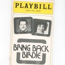 Bring Back Birdie Martin Beck Theatre Playbill 1981 Souvenir